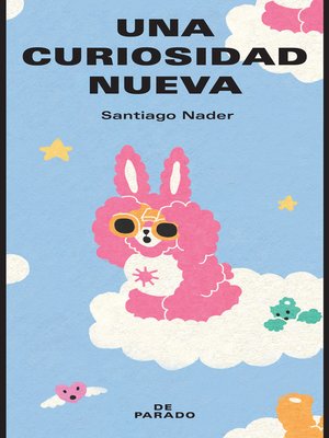 cover image of Una curiosidad nueva